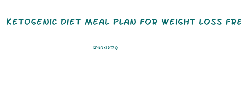 Ketogenic Diet Meal Plan For Weight Loss Free Pdf