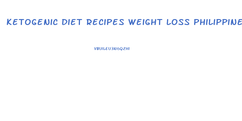 Ketogenic Diet Recipes Weight Loss Philippines