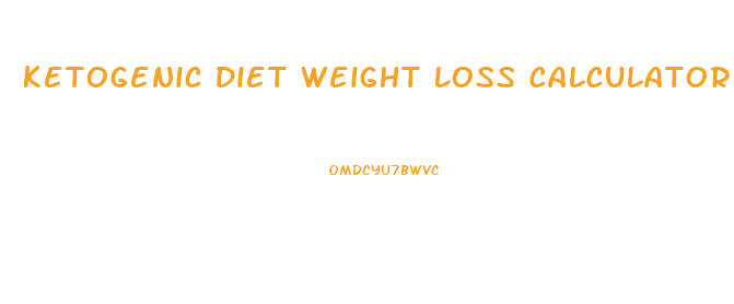 Ketogenic Diet Weight Loss Calculator