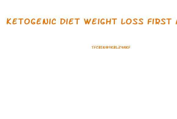 Ketogenic Diet Weight Loss First Month