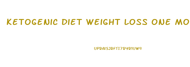 Ketogenic Diet Weight Loss One Month