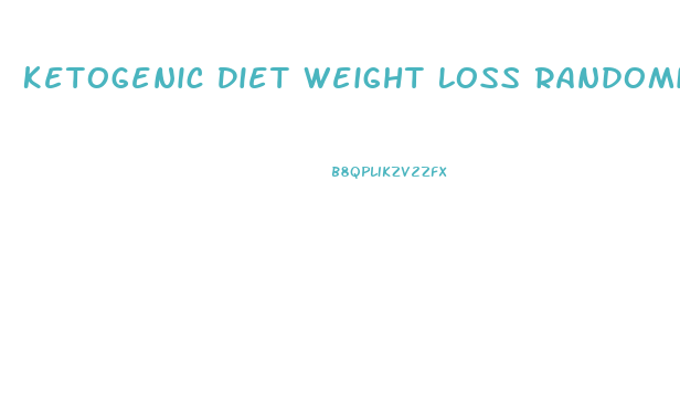 Ketogenic Diet Weight Loss Randomized