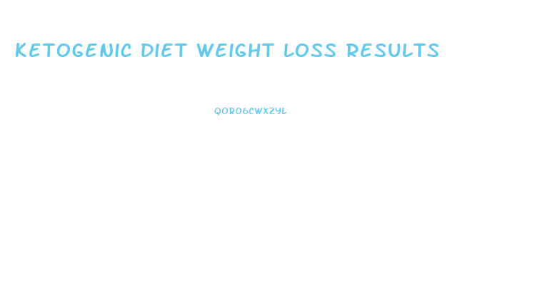 Ketogenic Diet Weight Loss Results
