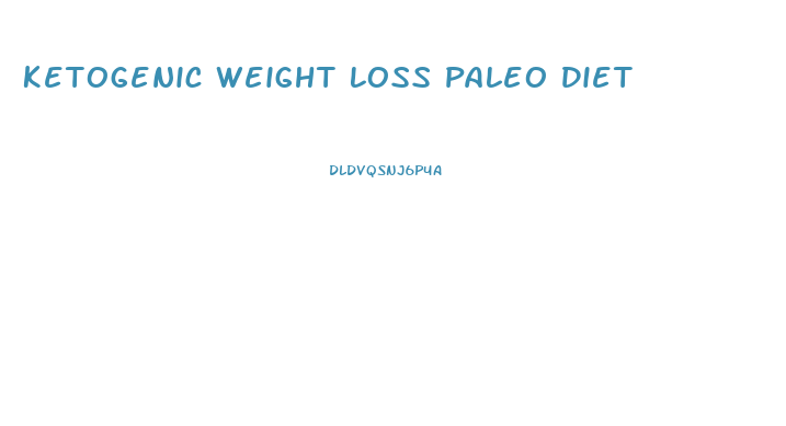Ketogenic Weight Loss Paleo Diet