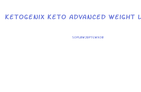Ketogenix Keto Advanced Weight Loss Pills