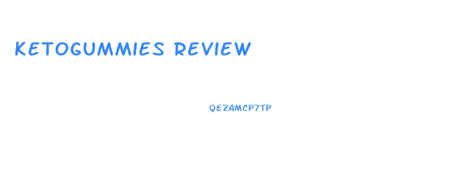 Ketogummies Review