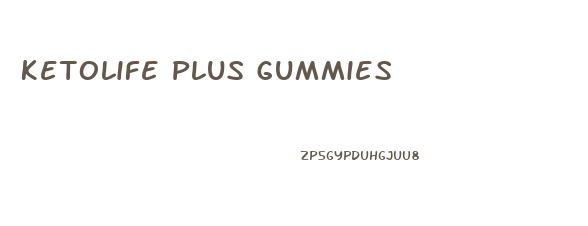 Ketolife Plus Gummies