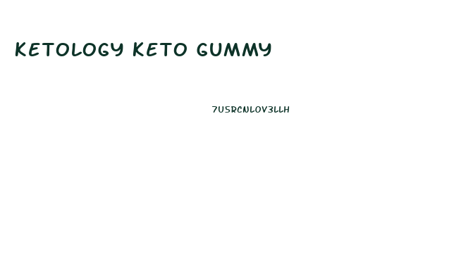 Ketology Keto Gummy