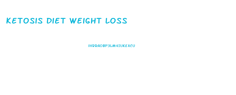Ketosis Diet Weight Loss