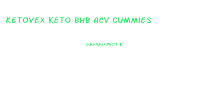 Ketovex Keto Bhb Acv Gummies