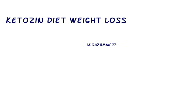 Ketozin Diet Weight Loss