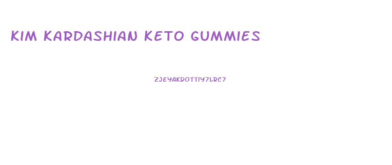 Kim Kardashian Keto Gummies