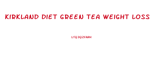 Kirkland Diet Green Tea Weight Loss