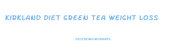 Kirkland Diet Green Tea Weight Loss