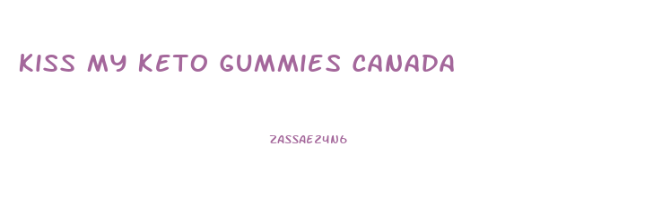 Kiss My Keto Gummies Canada