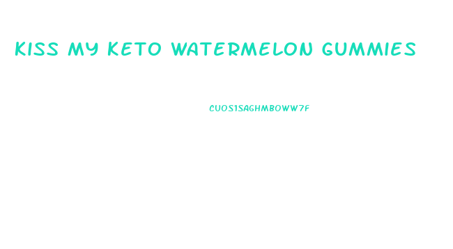 Kiss My Keto Watermelon Gummies