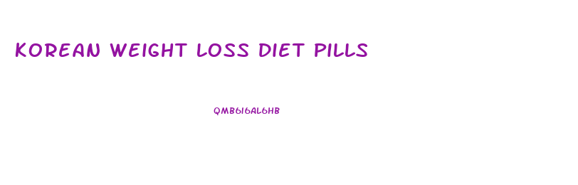 Korean Weight Loss Diet Pills