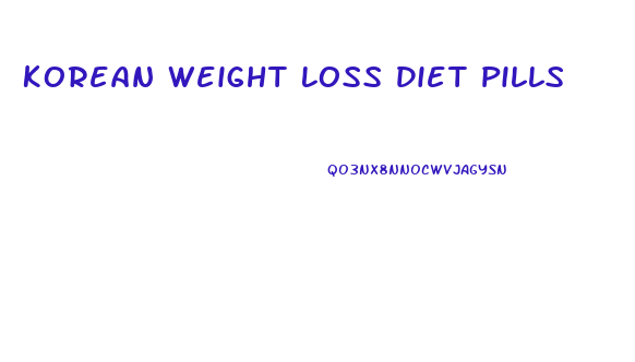 Korean Weight Loss Diet Pills