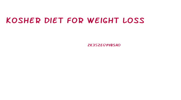 Kosher Diet For Weight Loss