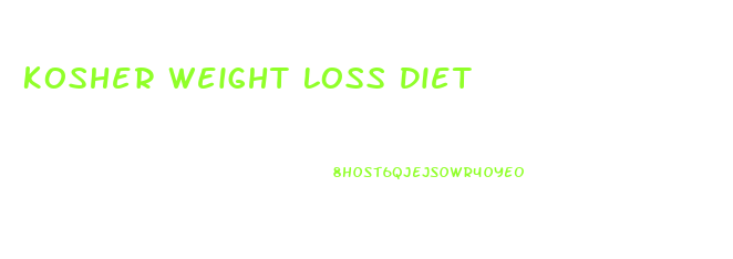 Kosher Weight Loss Diet