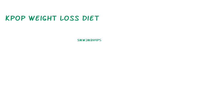 Kpop Weight Loss Diet