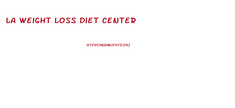 La Weight Loss Diet Center