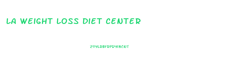 La Weight Loss Diet Center