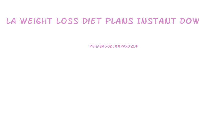 La Weight Loss Diet Plans Instant Download Smart Saver
