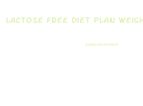 Lactose Free Diet Plan Weight Loss
