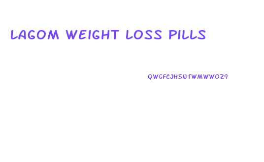 Lagom Weight Loss Pills
