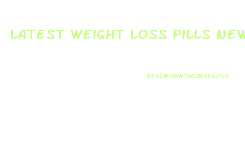 Latest Weight Loss Pills News