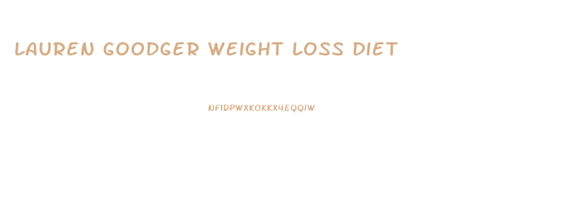 Lauren Goodger Weight Loss Diet