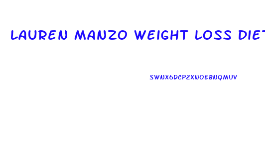 Lauren Manzo Weight Loss Diet