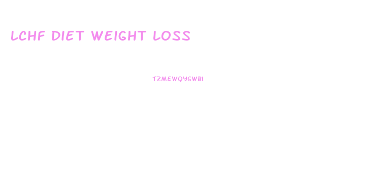 Lchf Diet Weight Loss