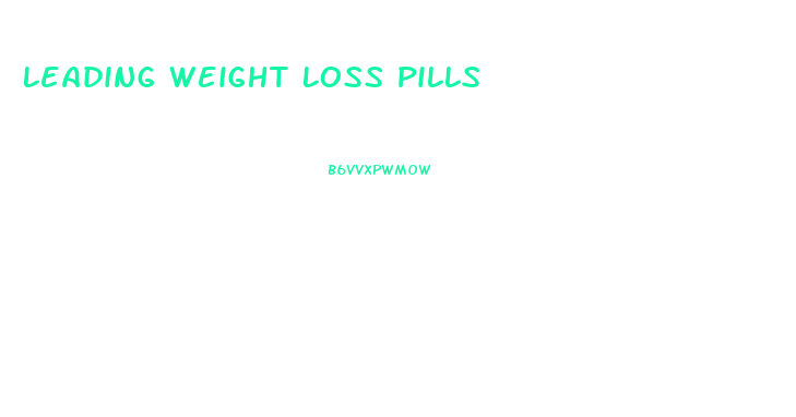 Leading Weight Loss Pills