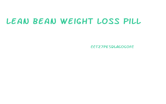Lean Bean Weight Loss Pill