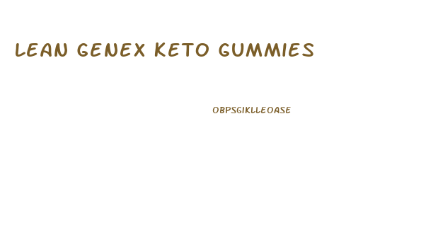 Lean Genex Keto Gummies