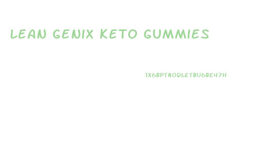 Lean Genix Keto Gummies