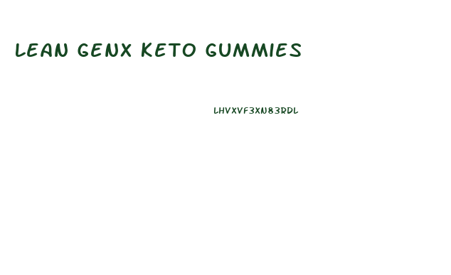 Lean Genx Keto Gummies