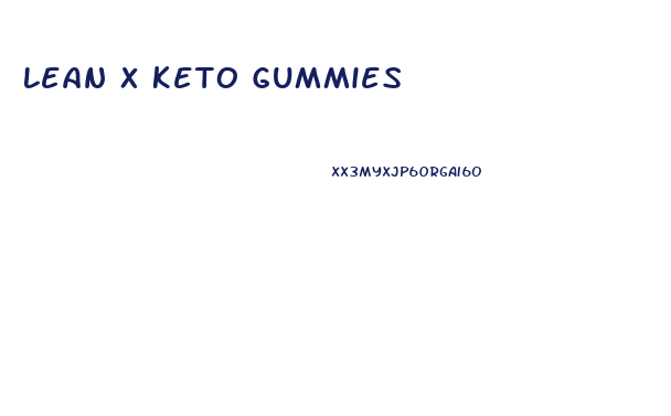 Lean X Keto Gummies