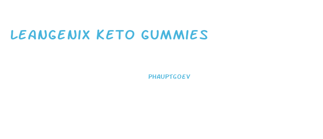 Leangenix Keto Gummies