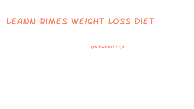 Leann Rimes Weight Loss Diet