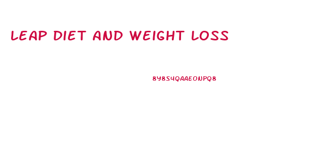 Leap Diet And Weight Loss