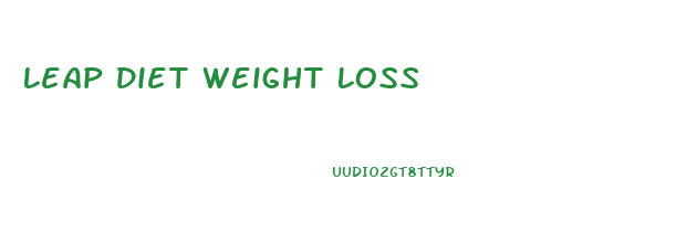 Leap Diet Weight Loss