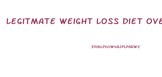 Legitmate Weight Loss Diet Over 50