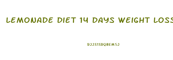 Lemonade Diet 14 Days Weight Loss