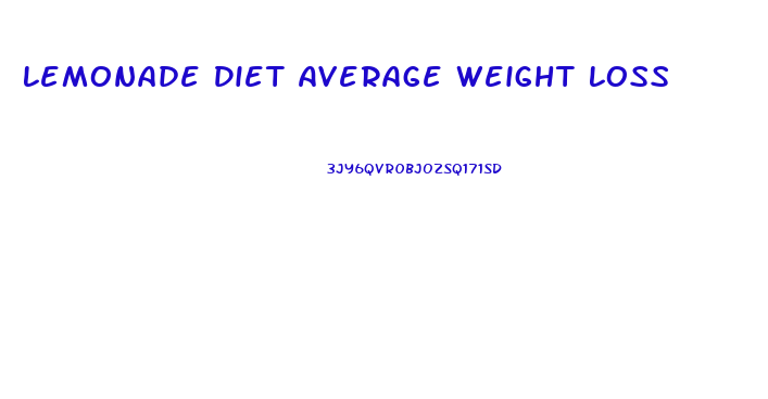 Lemonade Diet Average Weight Loss