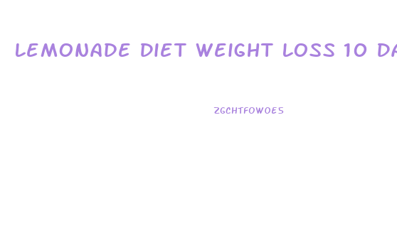 Lemonade Diet Weight Loss 10 Days