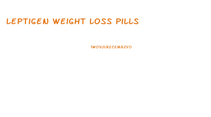 Leptigen Weight Loss Pills