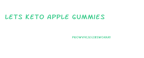 Lets Keto Apple Gummies